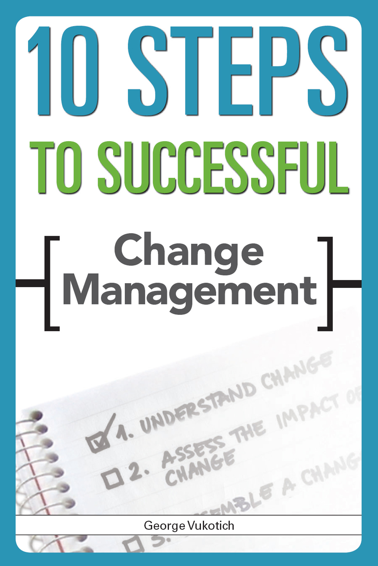 10 Steps to Successful Change Management