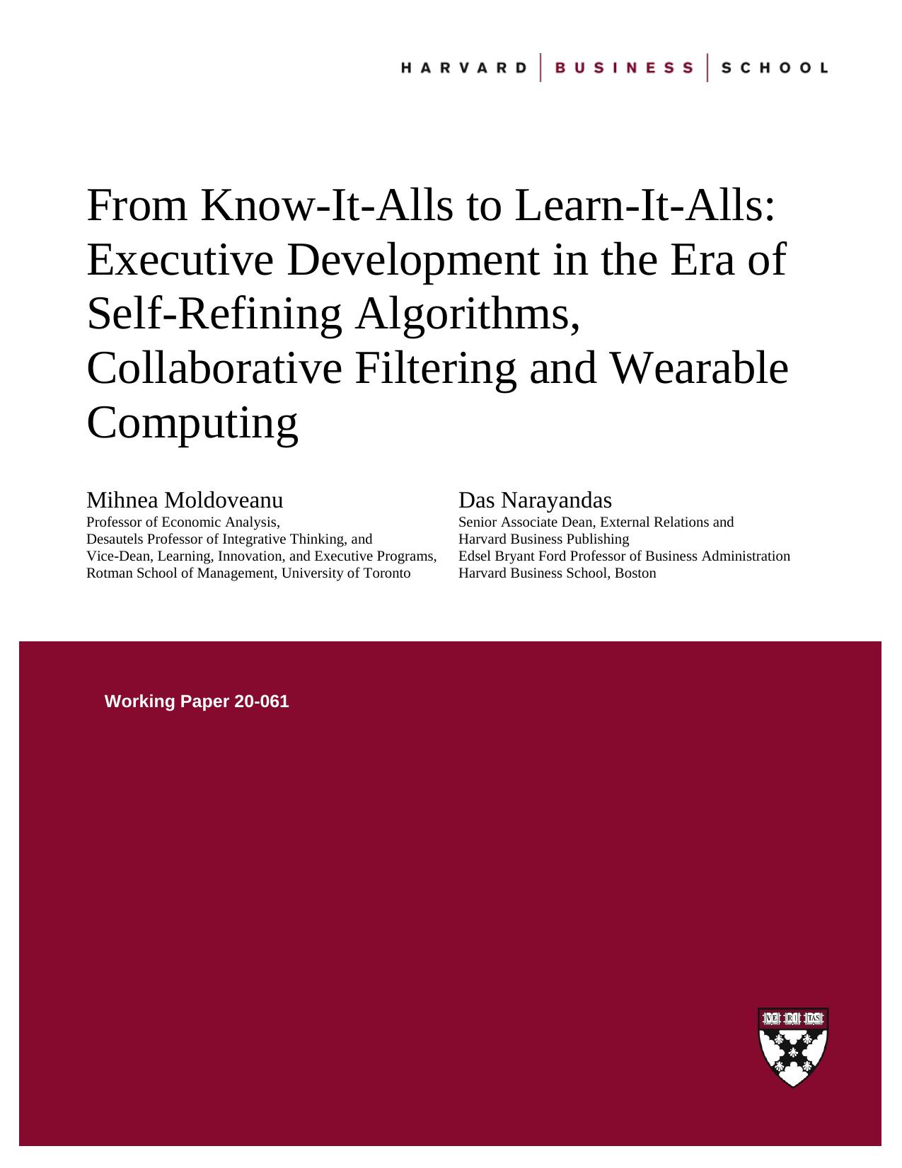 From Know-It-Alls to Learn-It-Alls - Executive Development in the Era of Self-Refining Algorithms, Collaborative Filtering and Wearable Computing (Paper)