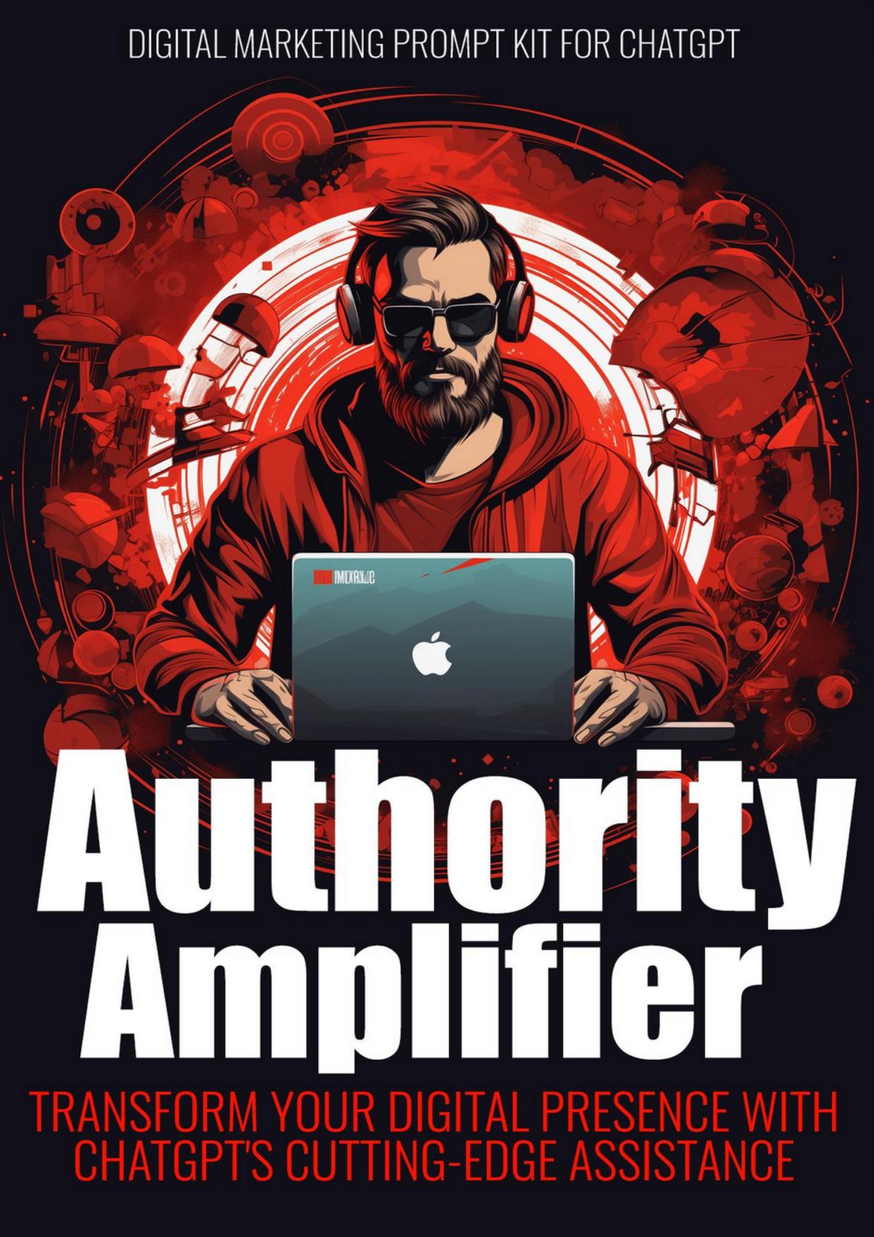 Authority Amplifier - Transform Your Digital Presence With ChatGPT's Cutting-Edge Assistance