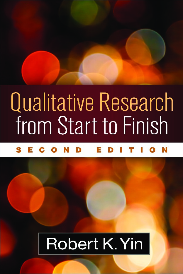 Qualitative Research From Start to Finish, Second Edition