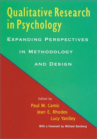 Qualitative Research in Psychology: Expanding Perspectives in Methodology and Design