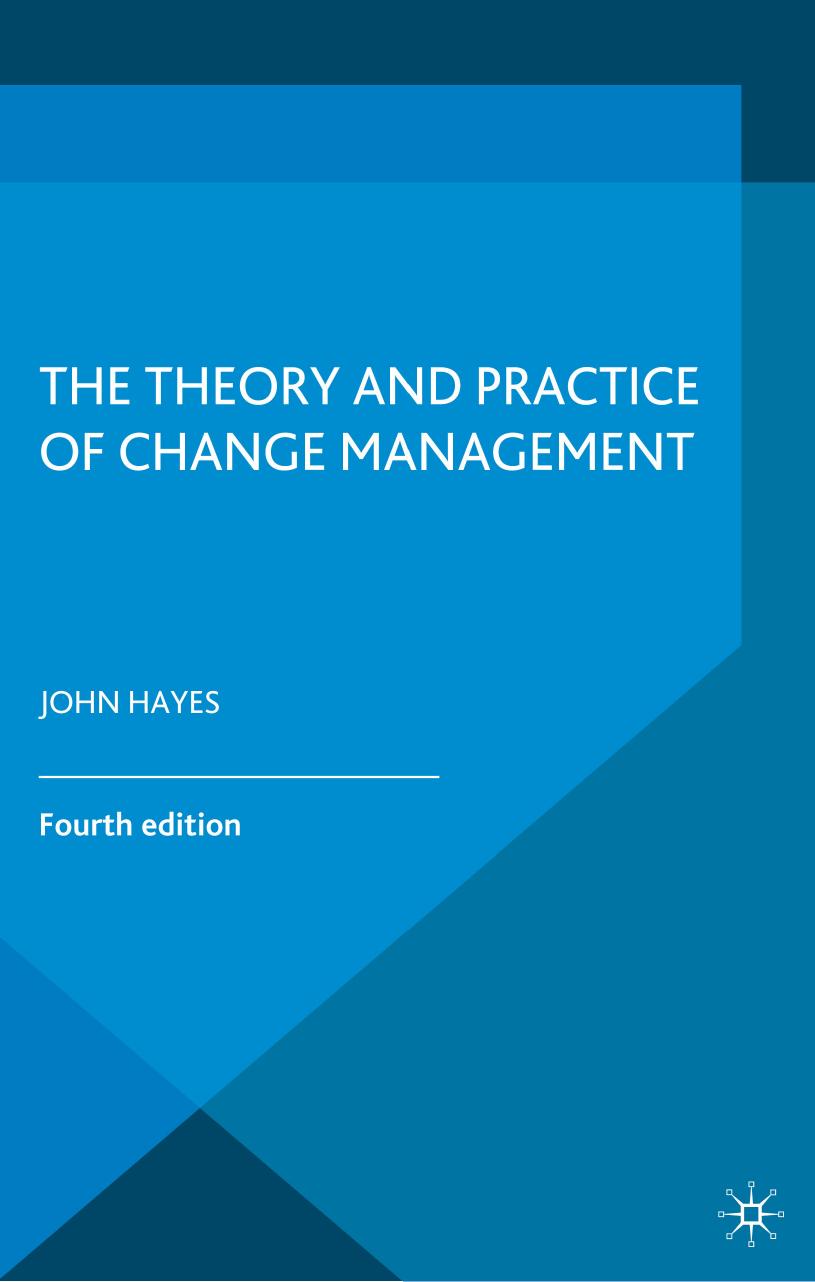 The Theory and Practice of Change Management 4th Edition