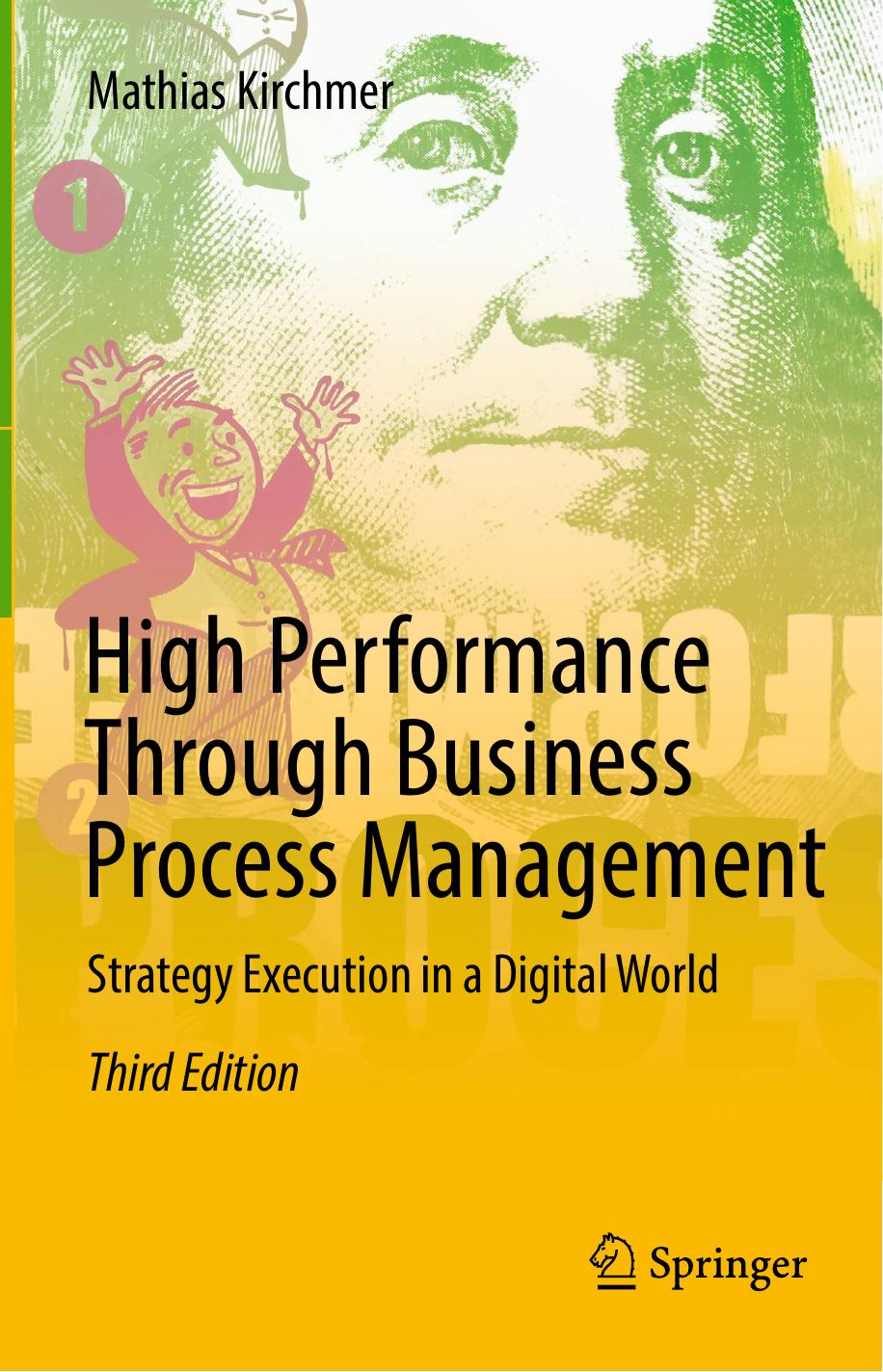 High Performance Through Business Process Management: Strategy Execution in a Digital World