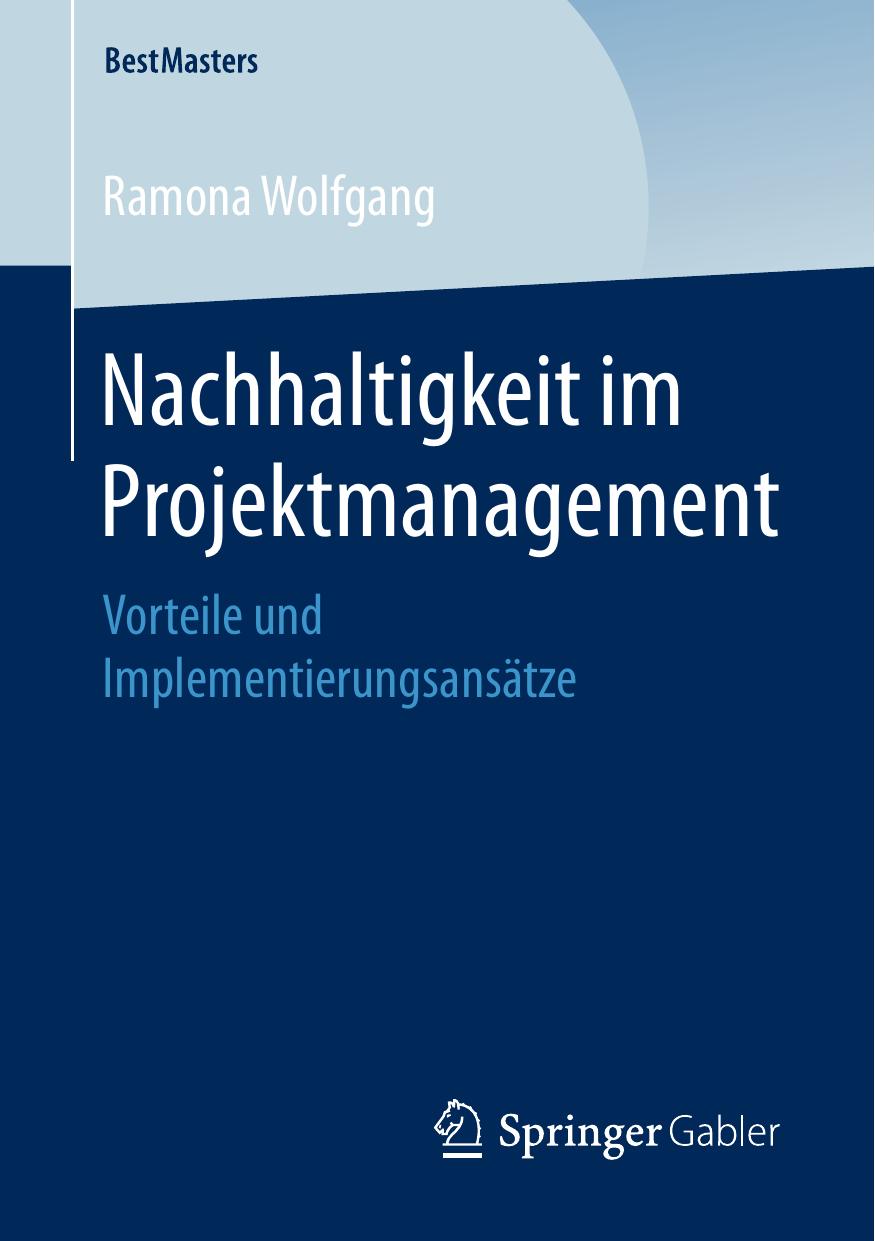 Nachhaltigkeit im Projektmanagement: Vorteile und Implementierungsansätze