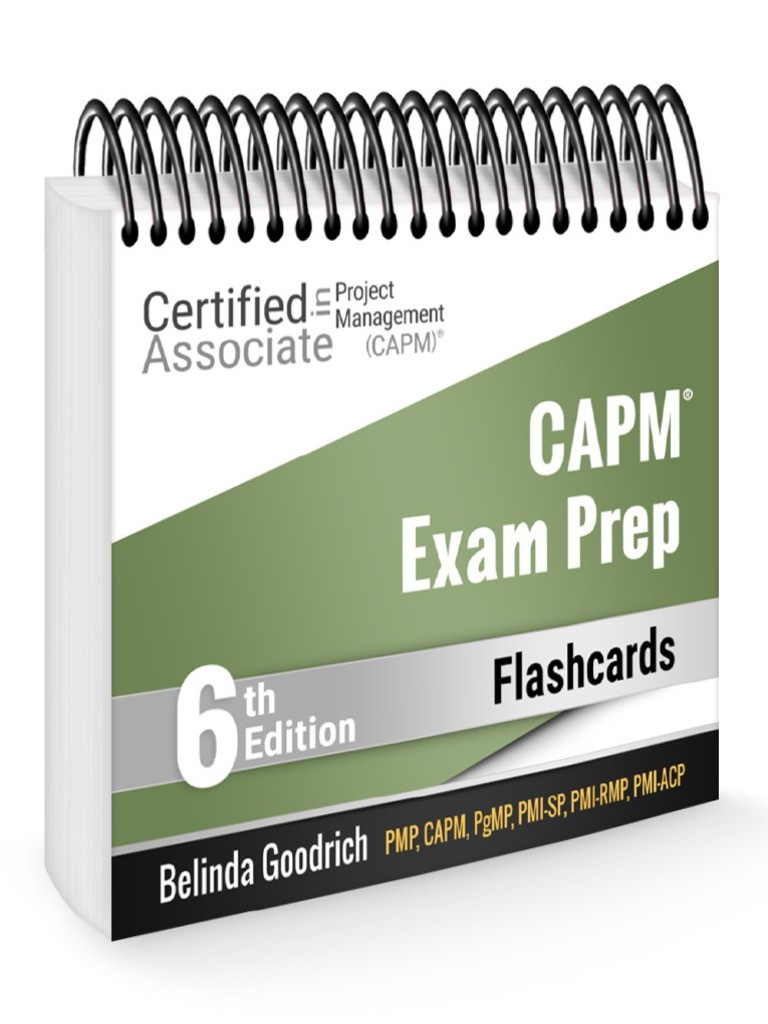 CAPM Exam Prep Flashcards (PMBOK Guide, 6th Edition)