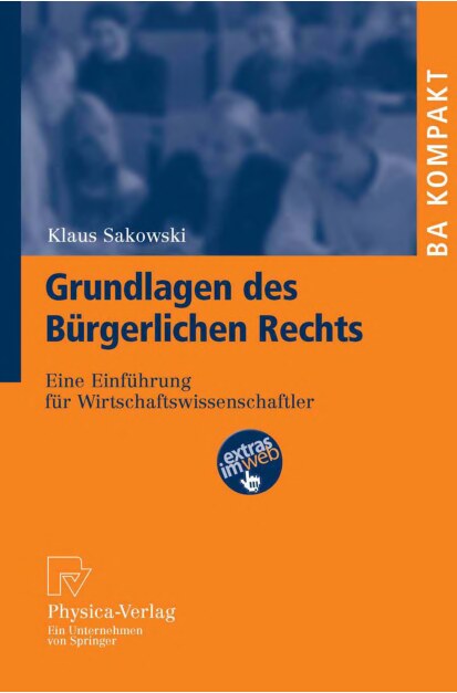 Grundlagen des Bürgerlichen Rechts: Eine Einführung für Wirtschaftswissenschaftler