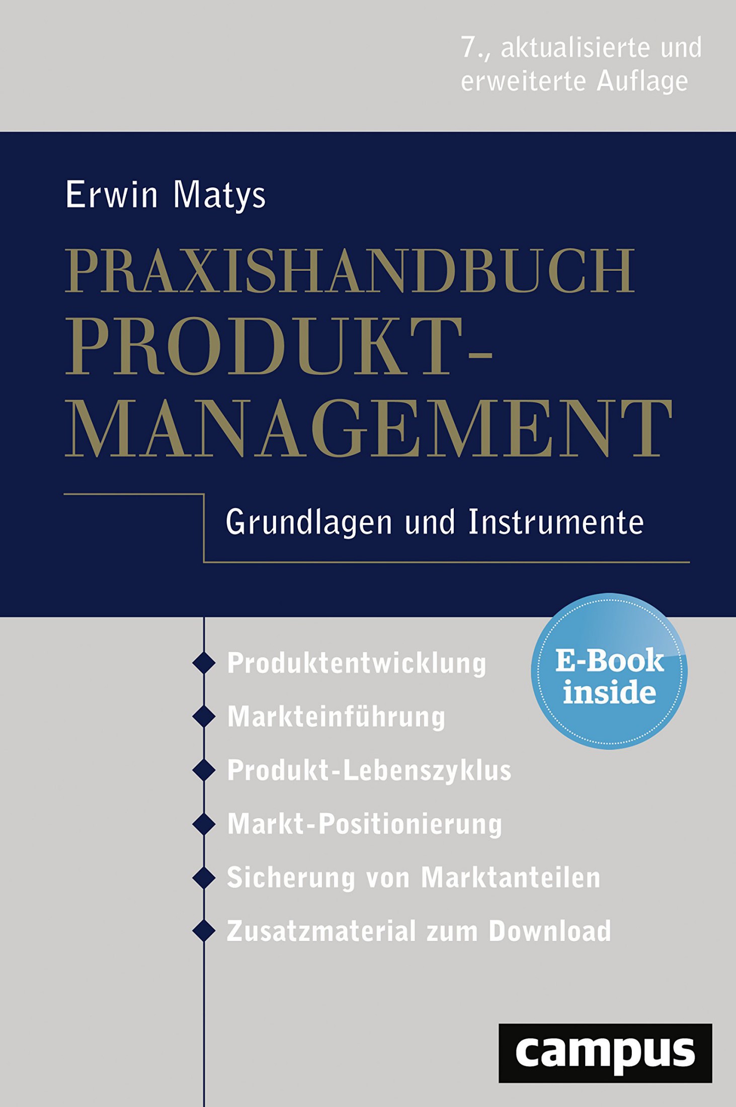 Praxishandbuch Produktmanagement: Grundlagen und Instrumente, plus E-Book inside (ePub, mobi oder pdf)