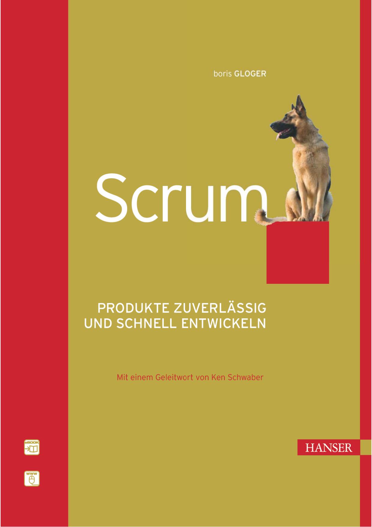 Scrum: Produkte zuverlässig und schnell entwickeln