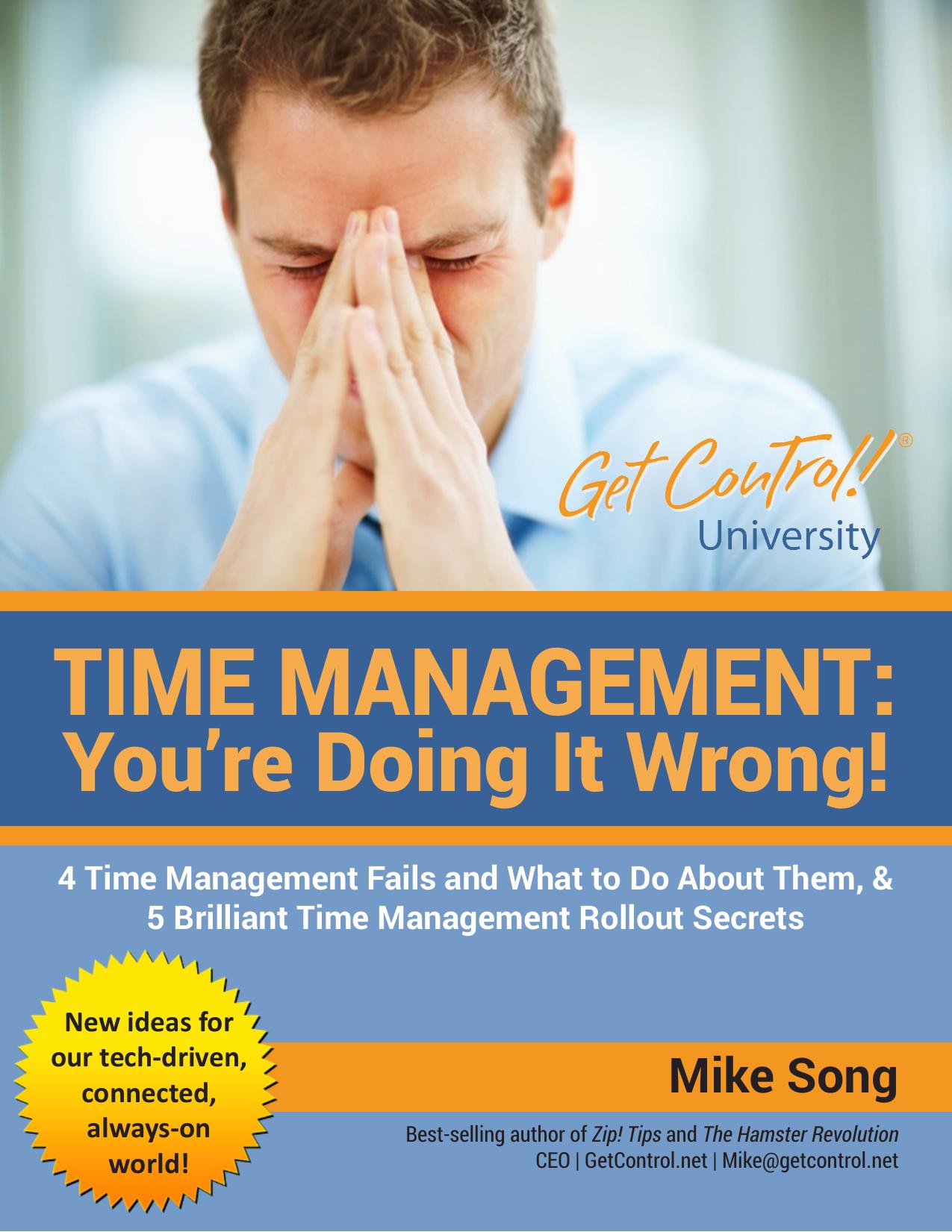 Time Management - You're Doing It Wrong!