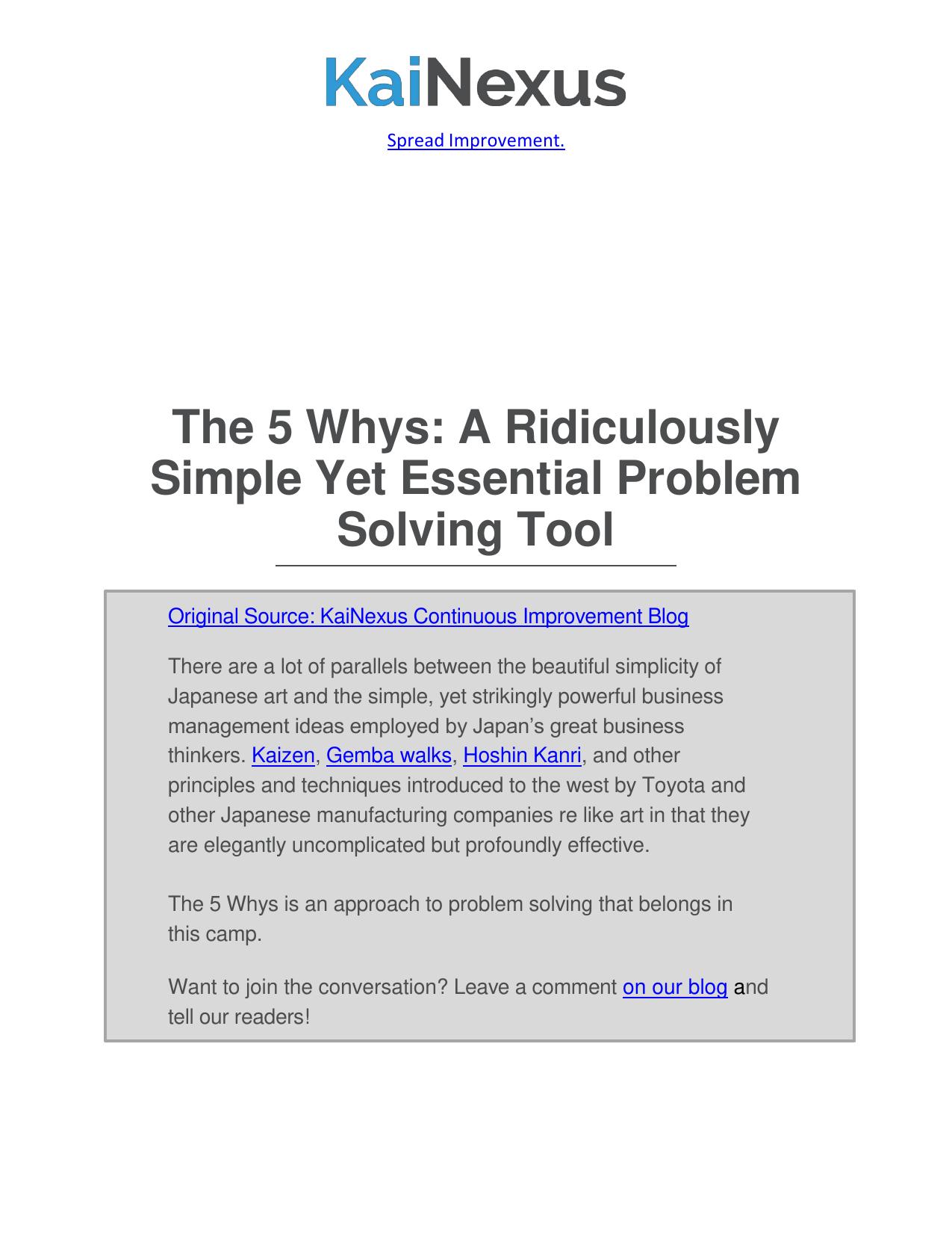 The 5 Whys - A Ridiculously Simple, Yet Essential Problem Solving Tool